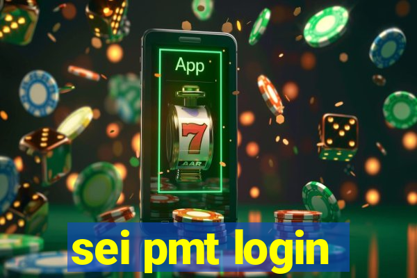 sei pmt login